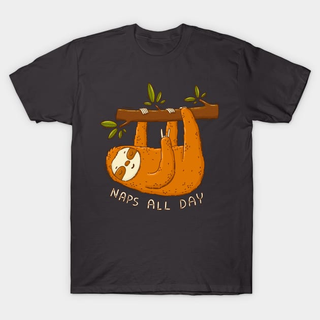 Naps All Day T-Shirt by Tania Tania